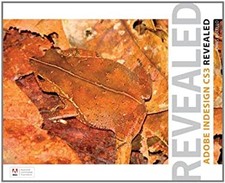 Adobe Indesign CS3 Revealed Paperback Chris Botello