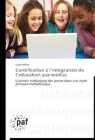 Contribution à L'intéGration De L'éDucation Aux MéDias Claire Minet
