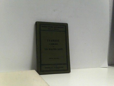 IVANHOE A ROMANCE BAND 54 TASCHENBUCH FRANZ UND ENGEL SCHULBIBILIOTHEK REIHE A, 