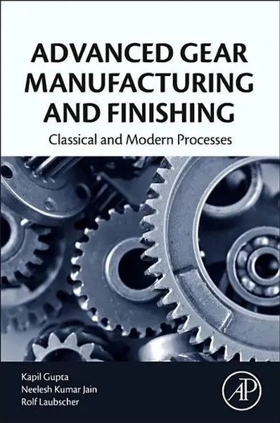 Kapil Gupta (U. A.) | Advanced Gear Manufacturing And Finishing | Taschenbuch-image