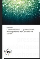Contribution à L'optimization D'un SystèMe De Conversion ÉOlien Miguel LóPez
