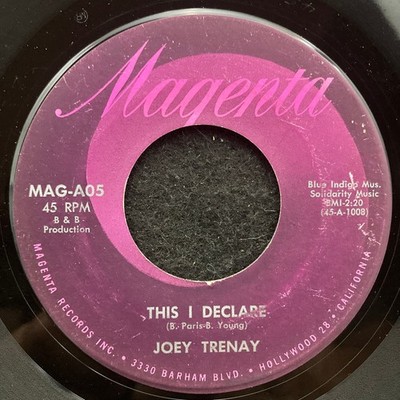 This I Declare/Why Walk Alone by Joey Trenay (Magenta MAG-A05) 7'' VG