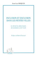 Jean-Luc Roques | Inclusion Et Exclusion Dans Les Petites Villes | Taschenbuch
