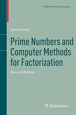 Prime Numbers and Computer Methods for Factorization (Modern Buch Birkhäuser