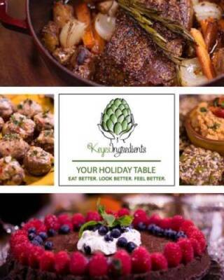 Your Holiday Table: eat better look better feel better - Paperback - GOOD