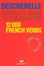 Complete Guide to Conjugating 12000 French Ve...