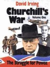 Churchill's War by David John Cawdell Irving: Used