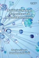 Artificial Neural Networks And Neural Processing Partha Ghosh (U. A.) Buch 2026