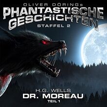 Dr.Moreau (Teil 1) (H.G.Wells) von Oliver Doerings Ph... | CD | Zustand sehr gut
