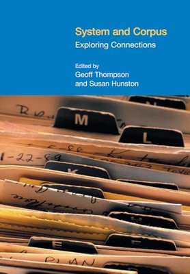 System and Corpus : Exploring Connections