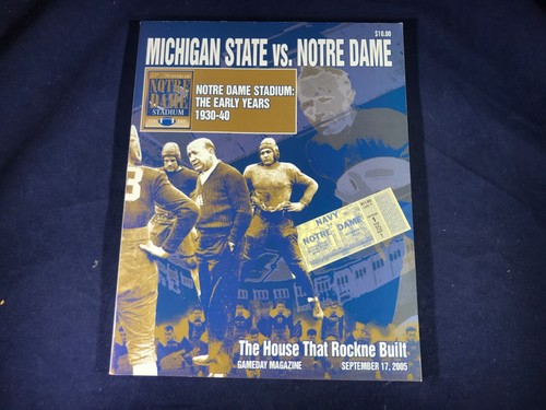 K1-54 MICHIGAN STATE VS NOTRE DAME FOOTBALL PROGRAM -SEP 17, 2005 - WITH TICKETS