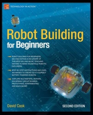 Robot Building for Beginners, 2nd Edition (Technology in Action) - ACCEPTABLE