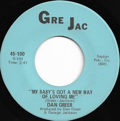 Dan Greer - My Baby's Got A New Way (Of Loving Me) / Wait For Me, 7'', (Vinyl)