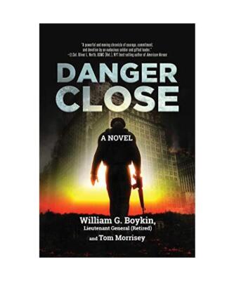 Danger Close, Wil Boykin Lieutenant General [Retired], Tom Morrisey