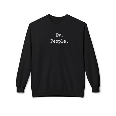 Funny Introvert Sarcasm Sweatshirt, Joke Sarcastic Pullover, Humorous Graphic