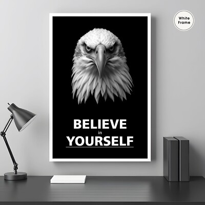 Believe in Yourself, Motivational Poster, Animal Motivation Wall Art, Motivation