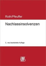 Nachlassinsolvenzen | Jan Roth (u. a.) | Deut...