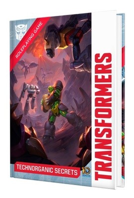 Transformers: Role Playing Game - Technorganic Secrets Sourcebook