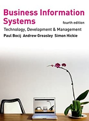 Business Information Systems : Technology, Development and Manage