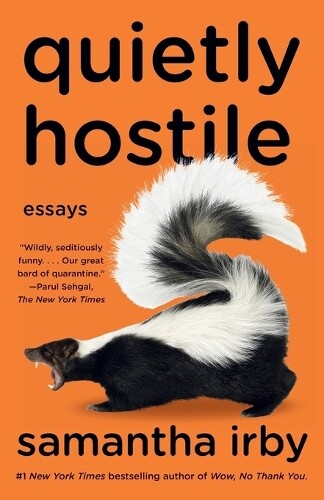 Thumbnail - Samantha Irby Quietly Hostile (taschenbuch)
