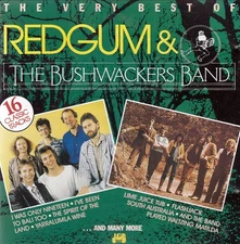 VERY BEST OF REDGUM & THE BUSHWACKERS BAND  CD Rock