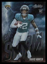 2025 Panini Absolute #17 Travis Hunter By Storm