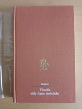 CASSIRER FILOSOFIA DELLE FORME SIMBOLICHE FENOMENOLOGIA DELLA CONOSCENZA 1966