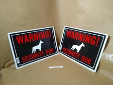 NEW "Warning! Security Dog" Sign Alum Sturdy Signs 10" x 14" Hillman SET OF TWO