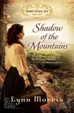 Shadow of the Mountains by Morris, Lynn