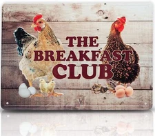 Chicken Accessories Chicken Coop Signs - 8X12 The Breakfast Club Aluminium Metal