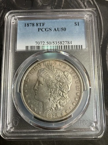 1878-8TF Morgan Silver Dollar PCGS Graded AU50