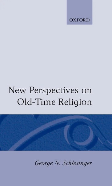 George N. Schlesinger | New Perspectives On Old-Time Religion | Buch | Englisch-image