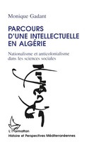 Monique Gadant | Parcours D'une Intellectuelle En AlgéRie | Taschenbuch (2025)