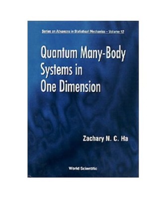 Quantum Many-body Systems In One Dimension, Zachary N. C. 