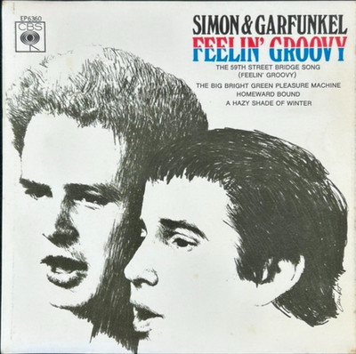 SIMON & GARFUNKEL FEELIN' GROOVY E.P. 7'' SINGLE CBS RECORDS EP6360 1967