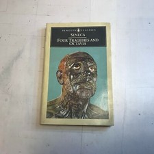 Four Tragedies and Octavia by Seneca Trojan Women Oedipus Phaedra Thyestes Pbk