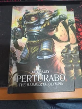 Perturabo: The Hammer of Olympia (The Horus Heresy Primarchs)