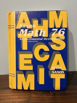 Saxon Math 76 Third Edition Student Textbook Homeschool Hardcover Hake (B-1)