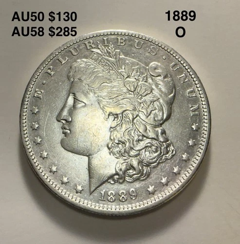 AU 1889-O Morgan Silver Dollar