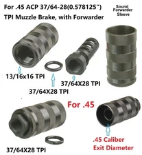 Steel 37/64x28 TPI Muzzle Brake With 13/16x16 TPI Sound Forwarder For 45 & 10mm