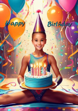 GIRL GYMNASTICS BIRTHDAY CARD WITH A GYMANST GIRL DOING THE SPLITS HOLDING CAKE