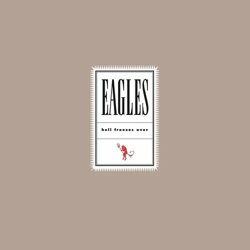 EAGLES - Hell Freezes Over (180G Vinyl 2LP) 2019 Geffen 7718985 NEW / SEALED