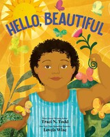 Hello, Beautiful | Traci N. Todd | Buch | Einband - Fest (Hardcover) | Englisch