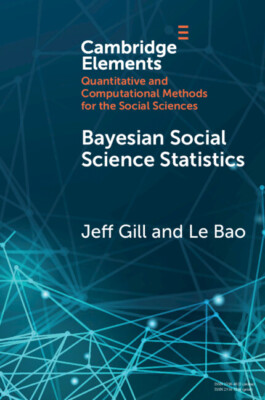 Bayessche sozialwissenschaftliche Statistiken von Anfang an Gill Bao Taschenbuch