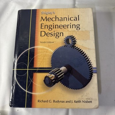 Shigley's Mechanical Engineering Design Budynas & Nisbett 2008 HB