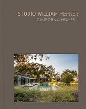 California Homes II: Studio William Hefner by Studio William Hefner