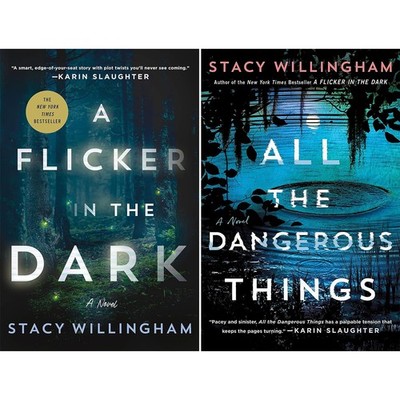 STACY WILLINGHAM'S 2-BOOK SET (A FLICKER IN THE DARK & ALL THE DANGEROUS THINGS)