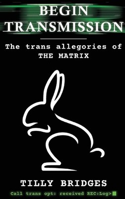 Tilly Bridges Begin Transmission (hardback) (Gebundene Ausgabe)