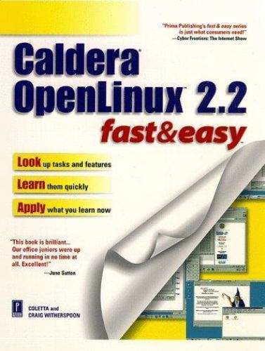 Fast and Easy Ser.: Caldera OpenLinux 2.2 Fast and Easy by Coletta ...