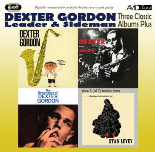 Dexter Gordon Three Classic Albums Plus: Dexter Blows Hot and Cool/The Resu (CD)